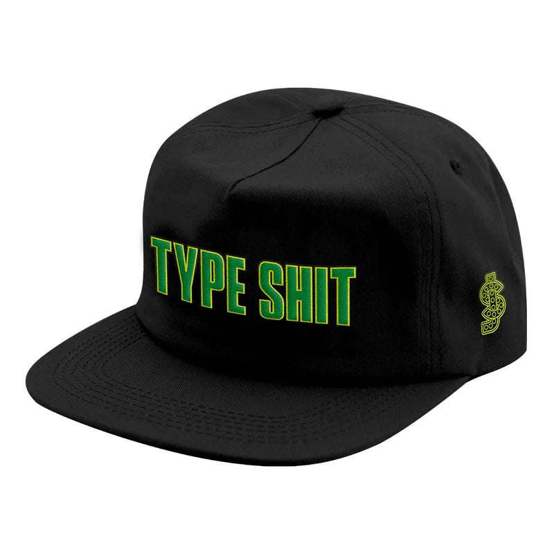 Type Shit Snapback